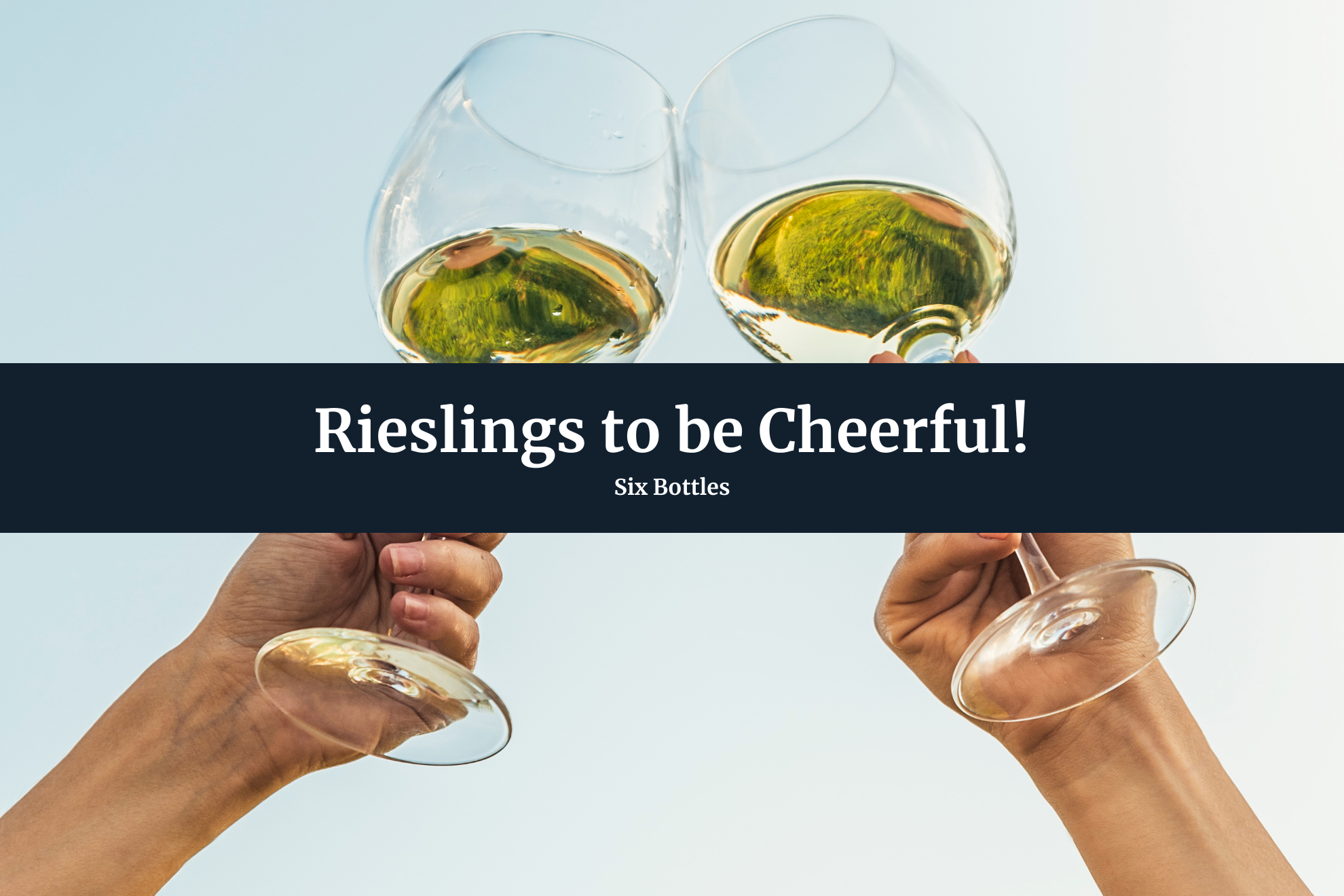 Rieslings to be Cheerful - Case of Six